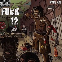 NYCL KAI – Fuck 12