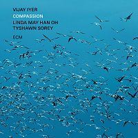 Vijay Iyer, Linda May Han Oh, Tyshawn Sorey – Prelude: Orison