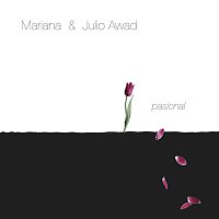 Mariana & Julio Awad – Pasional