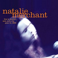 Natalie Merchant – Live in Concert