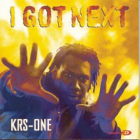 KRS-One – I Got Next