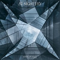 At Night I Fly – Mirror Maze