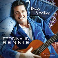 Ferdinand Rennie – Waiting in the Wings