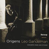 Leo Gandelman – Origens