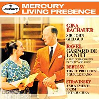Gina Bachauer, Sir John Gielgud – Ravel: Gaspard de la nuit / Debussy: Préludes / Stravinsky: 3 Movements from "Petrouchka"