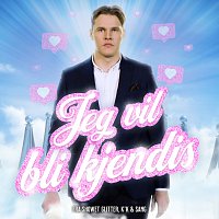 Jeg vil bli kjendis [fra showet "Glitter, k*k og sang"]