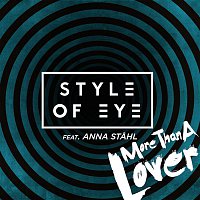 Style Of Eye, Anna Stahl – More Than a Lover