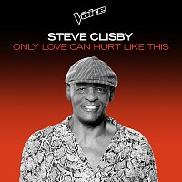Steve Clisby – Only Love Can Hurt Like This [The Voice Australia 2020 Performance / Live]