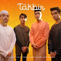 Asfan Shah, Ariff Bahran, Ayie Floor 88, Syafiq Farhain – Takbir