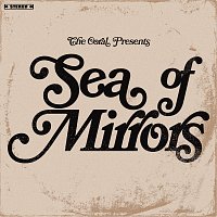 Sea Of Mirrors [Deluxe]