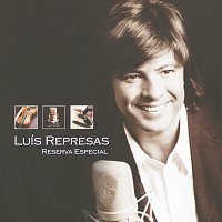 Luís Represas – Reserva Especial
