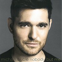 Michael Bublé – Nobody But Me CD