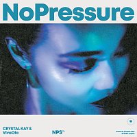 Crystal Kay, VivaOla – No Pressure