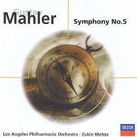 Los Angeles Philharmonic, Zubin Mehta – Mahler: Symphony No.5 in C sharp minor