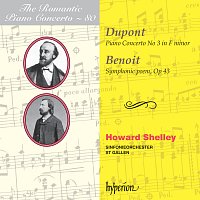 Sinfonieorchester St. Gallen, Howard Shelley – Dupont & Benoit: Piano Concertos (Hyperion Romantic Piano Concerto 80)