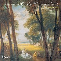 Peter Jacobs – Chaminade: Piano Music, Vol. 2