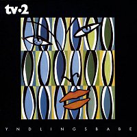 Tv-2 – Yndlingsbabe