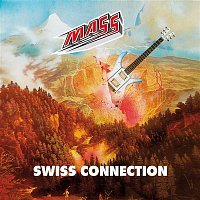 Mass – Swiss Connection