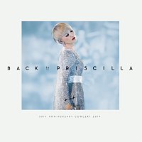 Přední strana obalu CD ???Back to Priscilla???2014 [Live In Hong Kong / 2014]