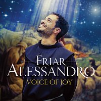 Friar Alessandro – Voice Of Joy [Deluxe]