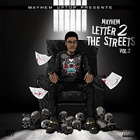 Mayhem – Letter 2 The Streets, Vol. 2