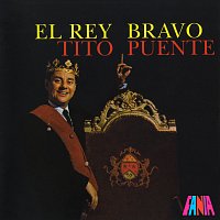 Tito Puente – El Rey Bravo