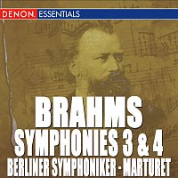 Berliner Symphoniker, Eduardo Marturet – Brahms: Symphony Nos. 3 & 4