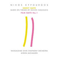 Nikos Kypourgos – Sweet Suite (Based On Themes of Manos Hadjidakis) & Film Suite No 1