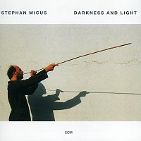 Stephan Micus – Darkness And Light
