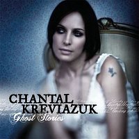 Chantal Kreviazuk – Ghost Stories