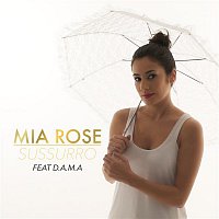 Mia Rose, D.A.M.A. – Sussurro
