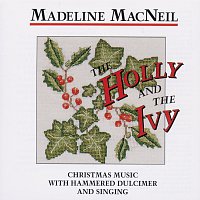 Madeline MacNeil – The Holly And The Ivy [Remastered]