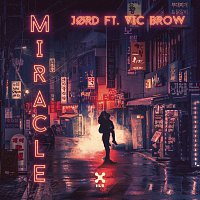 JORD, Vic Brow – Miracle