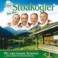 Die Stoakogler – Die Stoakogler / Mir san koane Scheich (…wir leben im Stoani-Reich)