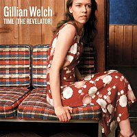 Gillian Welch – Time (The Revelator)