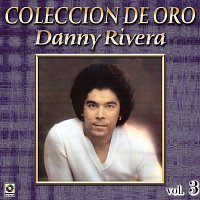 Colección De Oro: Mis Canciones Para Ti, Vol. 3