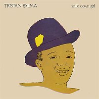 Tristan Palma – Settle Down Girl