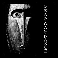 Dead Can Dance – Dead Can Dance (Remastered)