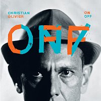 Christian Olivier – ON / OFF
