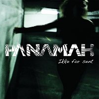 Panamah – Ikke For Sent [Remix]