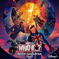 Laura Karpman – What If...T'Challa Became a Star-Lord? [Original Soundtrack]
