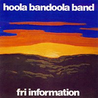 Hoola Bandoola Band – Fri information