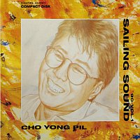 Yong Pil Cho – Sailng Sound [90-Vol.1]