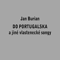 Přední strana obalu CD Do Portugalska a jiné vlastenecké songy