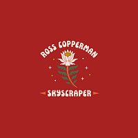Ross Copperman – Skyscraper