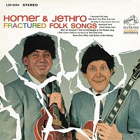 Homer & Jethro – Fractured Folk Songs