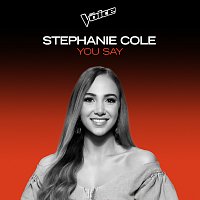 Stephanie Cole – You Say [The Voice Australia 2020 Performance / Live]