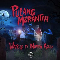 W.A.R.I.S – Pulang Merantau (feat. Noryn Aziz)