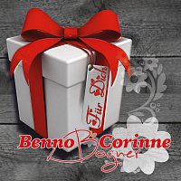 Benno & Corinne Bogner – Fur Dich
