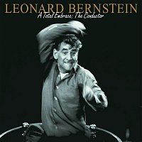 Přední strana obalu CD Leonard Bernstein - A Total Embrace: The Conductor